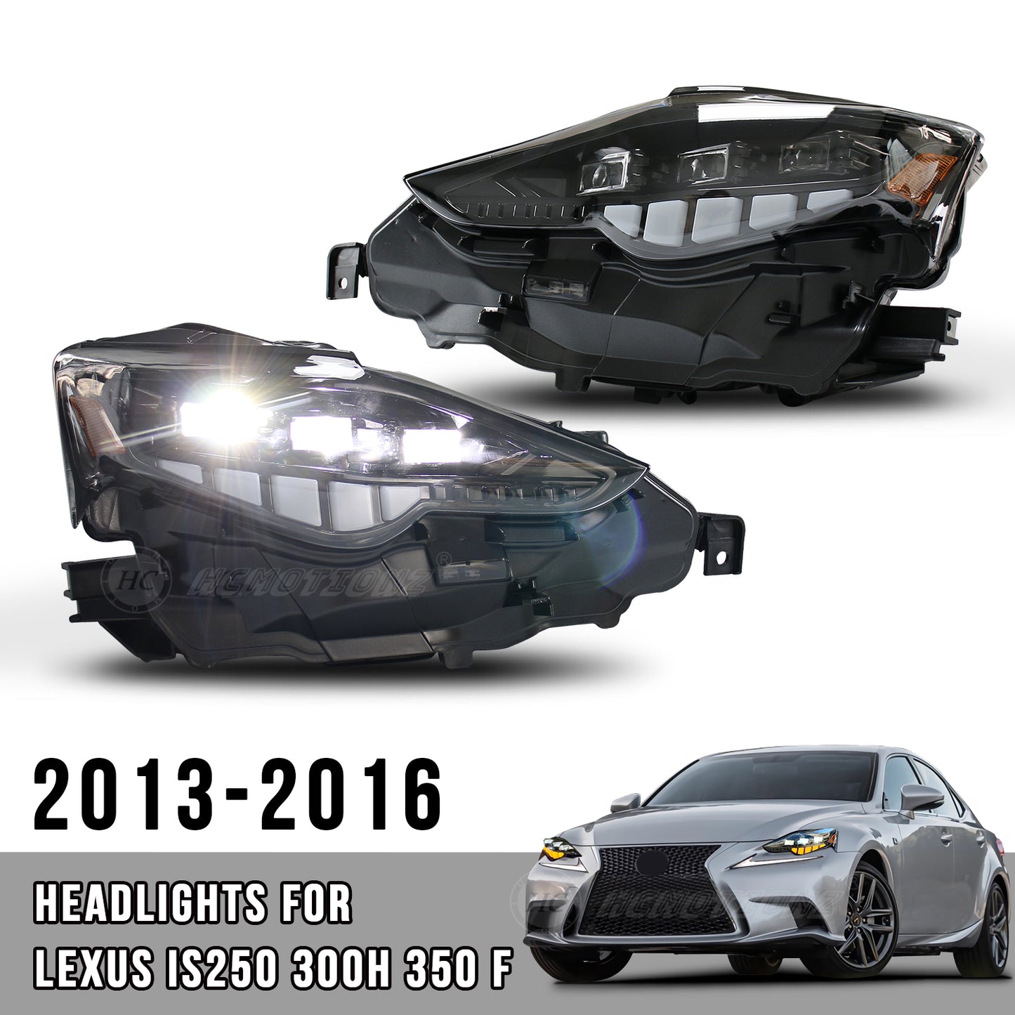 HCMOTION For Lexus IS250 300h 350 f 2013-2016 LED Headlights